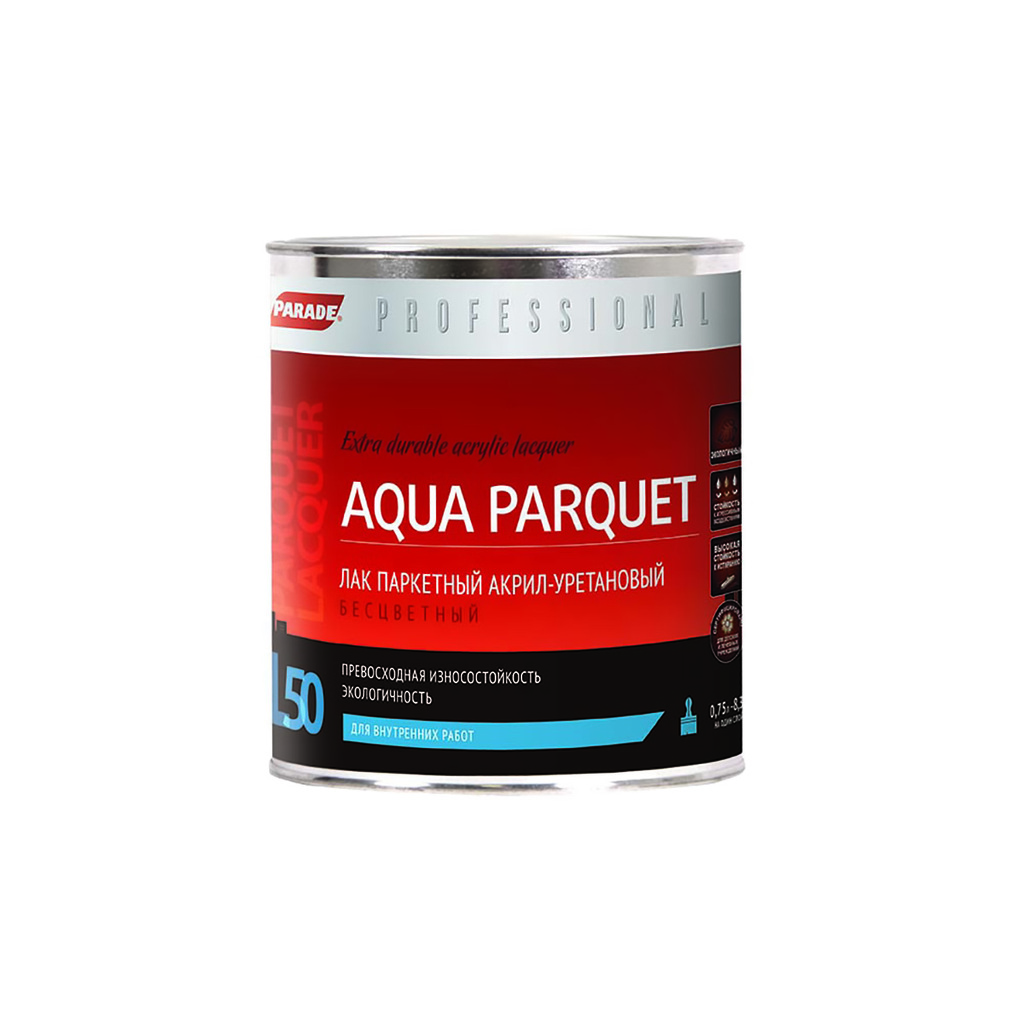 Лак акрил-уретановый паркетный матовый PARADE Professional L50 AQUA PARQUET 0,75л Лк-00004104